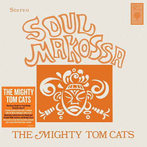 The Mighty Tom Cats: Soul Makossa [140-Gram Black Vinyl] { Vinyl LP }