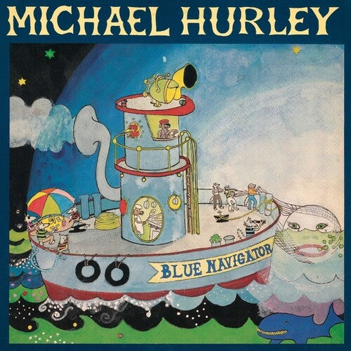 Michael Hurley: Blue Navigator { Vinyl LP }