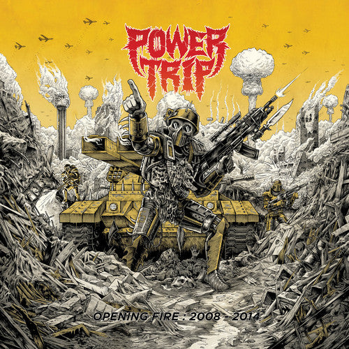 Power Trip: Opening Fire: 2008-2014 { Vinyl LP }