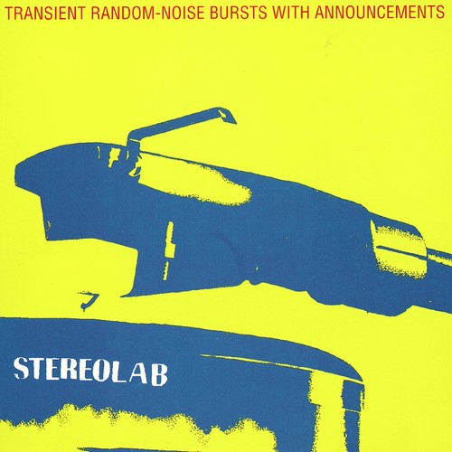 Stereolab: Transient Random Noise-bursts With Announcements { Vinyl LP }