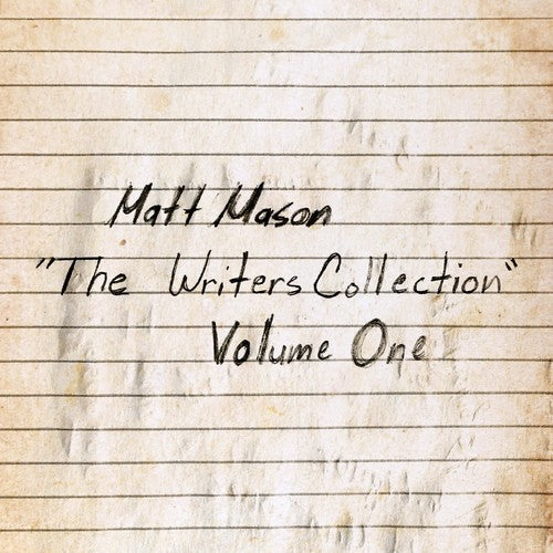 Matt Mason: The Writer's Collection: Volume One { Vinyl LP }