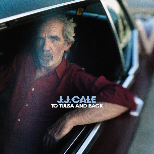 J.J. Cale: To Tulsa & Back { Vinyl LP }