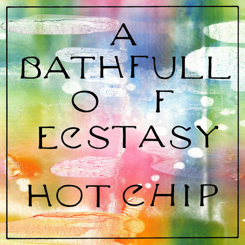 Hot Chip: Bath Full Of Ecstasy { Vinyl LP }