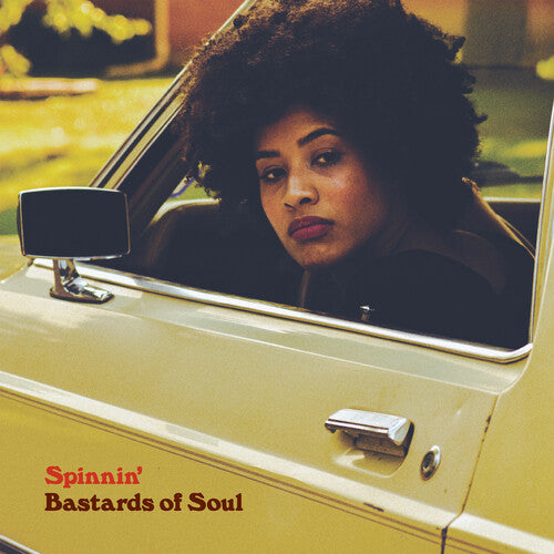 Bastards of Soul: Spinnin' { Vinyl LP }