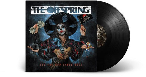 The Offspring: Let The Bad Times Roll { Vinyl LP }