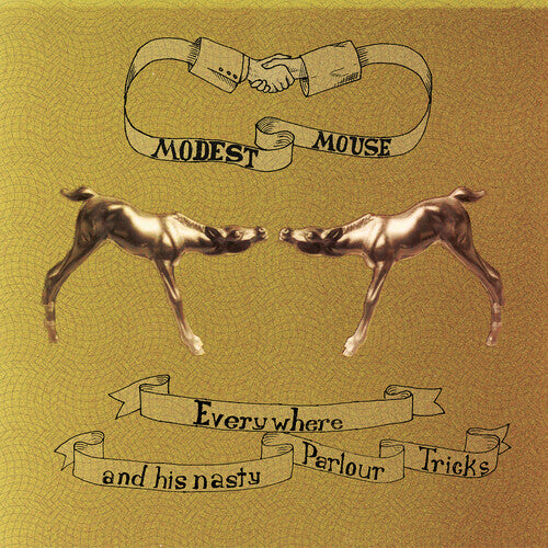 Modest Mouse: Everywhere & His Nasty Parlor { Vinyl LP }