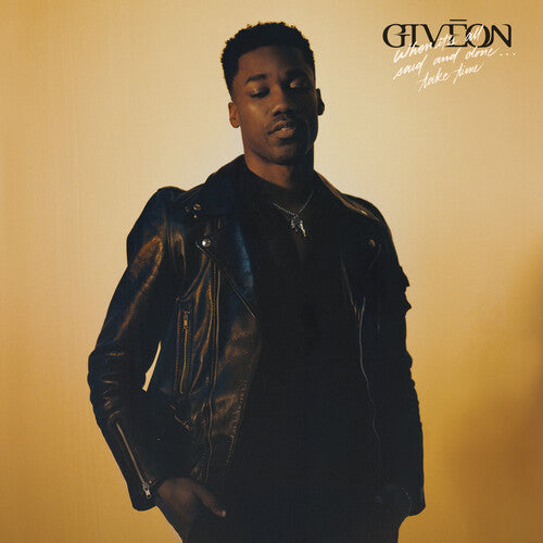 Giveon: When It's All Said And Done...Take Time { Vinyl LP }