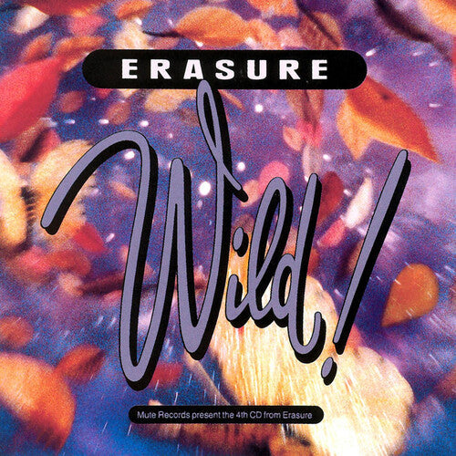 Erasure: Wild { Vinyl LP }