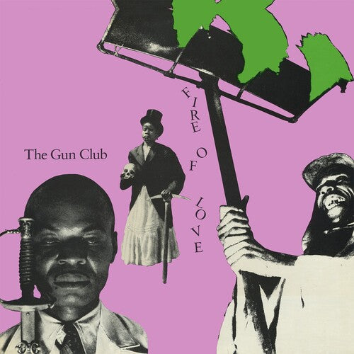 The Gun Club: Fire of Love (Deluxe) { Vinyl LP }