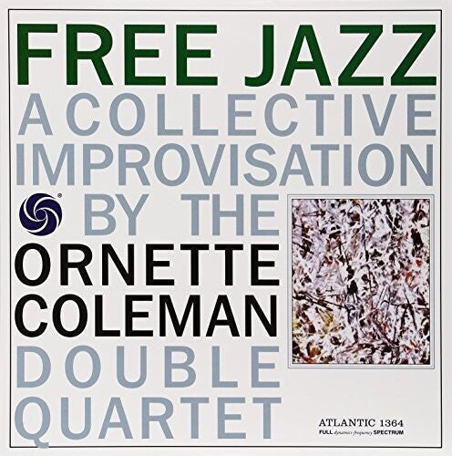 Ornette Coleman: Free Jazz { Vinyl LP }
