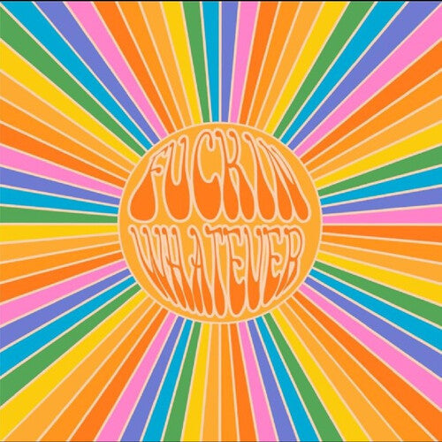 Fuckin Whatever: Fnckin Whatever { Vinyl LP }