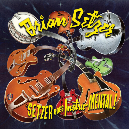 Brian Setzer: Setzer Goes Instru-mental { Vinyl LP }