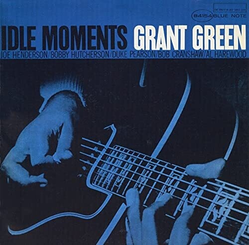 Grant Green: Idle Moments (Blue Note Classic Vinyl Edition) { Vinyl LP }