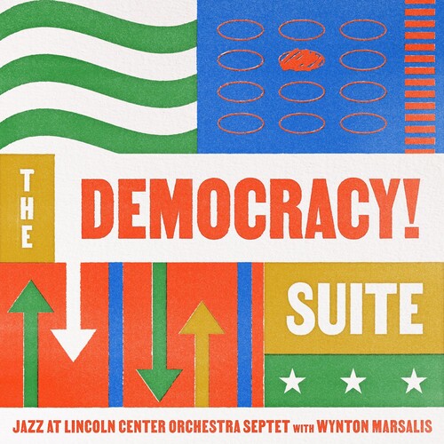 Wynton Marsalis: Democracy Suite { Vinyl LP }