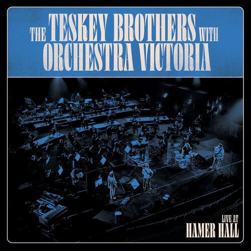 Teskey Brothers & Orchestra Victoria: Live At Hamer Hall (Blue) { Vinyl LP }