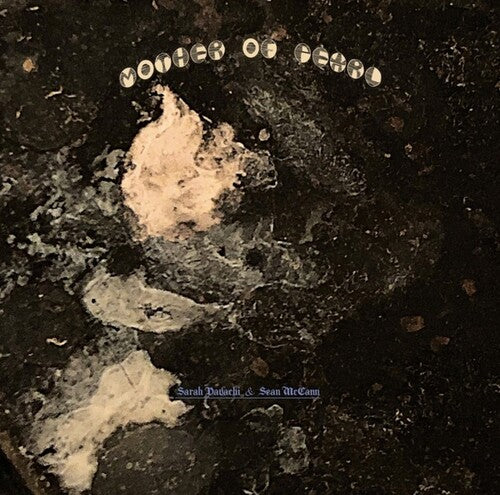 Davachi, Sarah & McCann, Sean: Mother of Pearl { Vinyl LP }