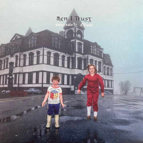 Men I Trust: Untourable Album { Vinyl LP }