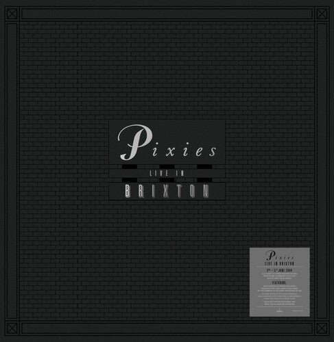 Pixies: Live In Brixton [Indie Exclusive 8LP Boxset Includes 'Clear Splatter' 180-Gram Red, Orange, Green & Blue Colored Vinyl] { Vinyl LP }