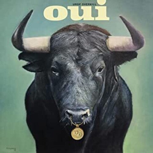 Urge Overkill: Oui { Vinyl LP }