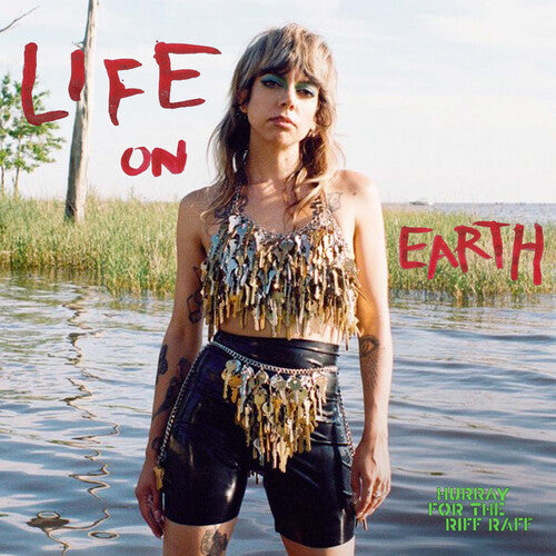 Hurray for the Riff Raff: Life On Earth { Vinyl LP }