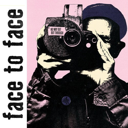 Face to Face: No Way Out But Through { Vinyl LP }