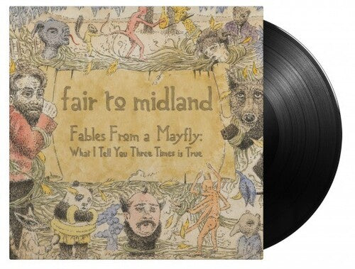 Fair to Midland: Fables From A Mayfly: What I Tell You Three Times Is True [Gatefold 180-Gram Black Vinyl] { Vinyl LP }