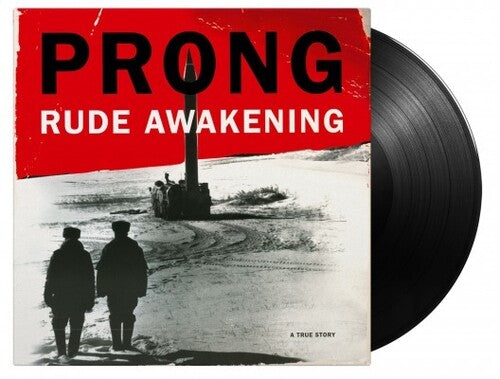 Prong: Rude Awakening [180-Gram Black Vinyl] { Vinyl LP }