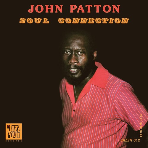 John Patton: Soul Connection { Vinyl LP }
