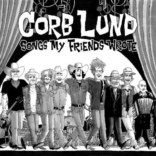 Corb Lund: Songs My Friends Wrote { Vinyl LP }