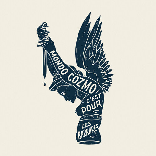 Mondo Cozmo: This Is For The Barbarians { Vinyl LP }