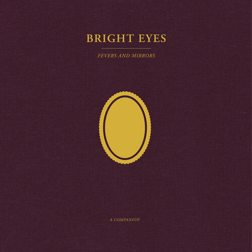 Bright Eyes: Fevers and Mirrors: A Companion (Opaque Gold) { Vinyl LP }