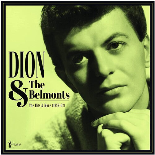 Dion & The Belmonts: The Hits & More: Dion & The Belmonts 1958-62 { Vinyl LP }