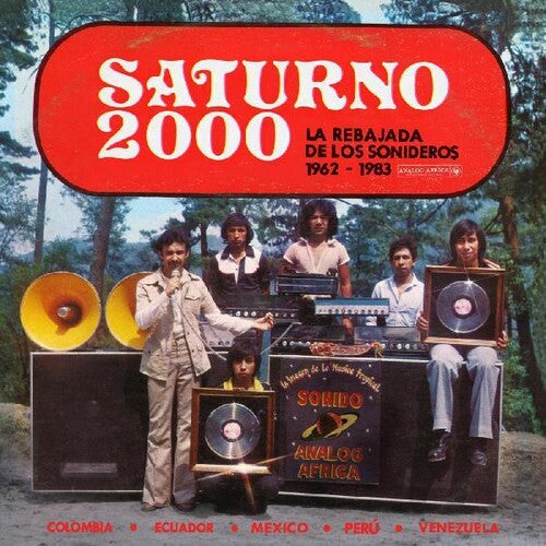 Various Artists: Saturno 2000 - La Rebajada de Los Sonideros 1962 - 1983 (Various Artists) { Vinyl LP }