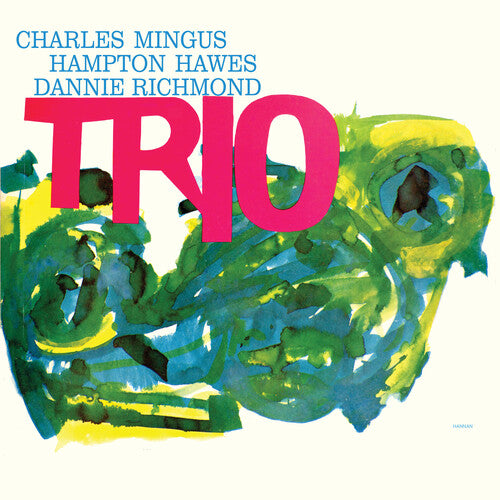 Charles Mingus: Mingus Three (Feat. Hampton Hawes & Danny Richmond) { Vinyl LP }