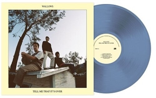 Wallows: Tell Me That It's Over [Light Blue Colored Vinyl] { Vinyl LP }