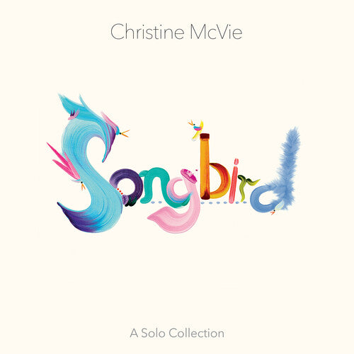 Christine McVie: Songbird (A Solo Collection) { Vinyl LP }