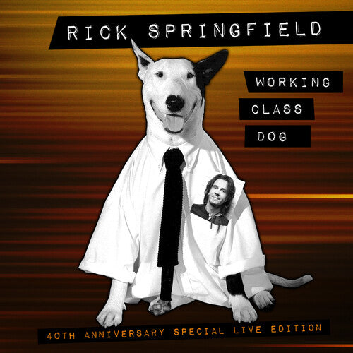 Rick Springfield: Working Class Dog (40th Anniversary Special Live Edition) { Vinyl LP }