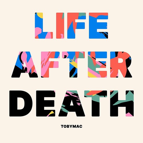 tobyMac: Life After Death { Vinyl LP }