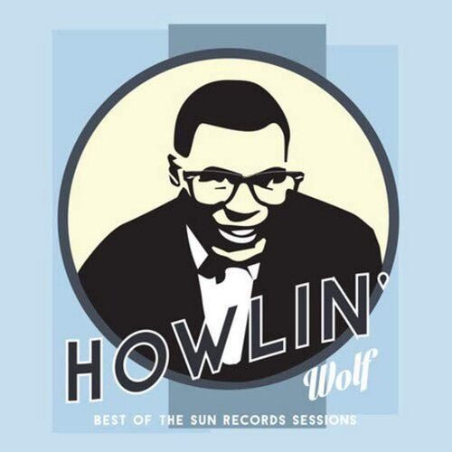 Howlin' Wolf: Best Of The Sun Records Sessions { Vinyl LP }