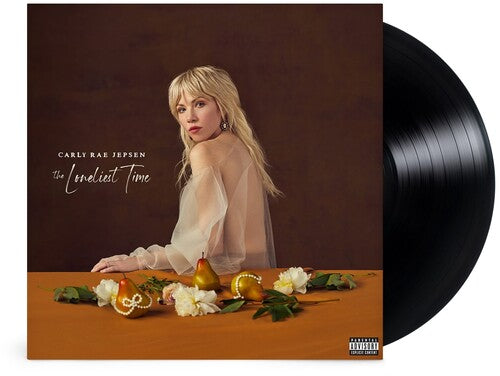 Carly Rae Jepsen: The Loneliest Time [LP] { Vinyl LP }