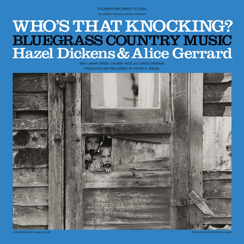 Hazel Dickens: Who's That Knocking? { Vinyl LP }