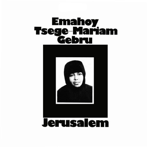 Emahoy Tsege Mariam Gebru: Jerusalem { Vinyl LP }