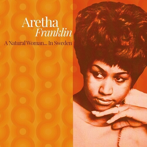 Aretha Franklin: A Natural Woman. In Sweden { Vinyl LP }