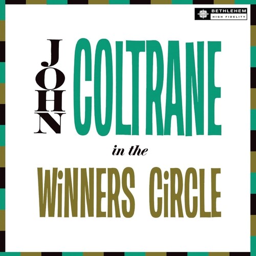 John Coltrane: In The Winner's Circle (2023 Reissue) { Vinyl LP }