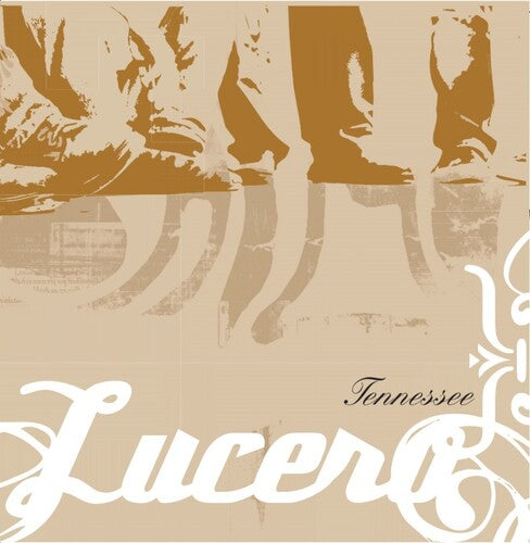 Lucero: Tennessee: 20th Anniversary Edition { Vinyl LP }