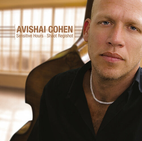 Avishai Cohen: Sensitive Hours { Vinyl LP }