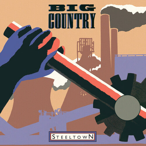 Big Country: Steeltown - Ltd 180gm Vinyl { Vinyl LP }