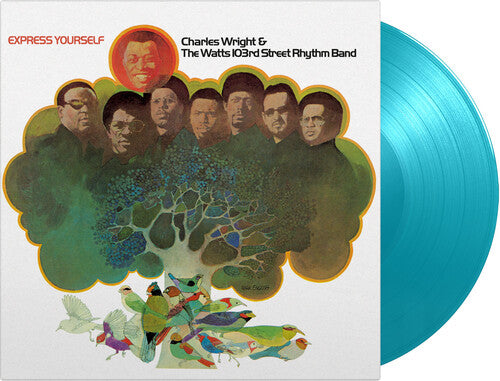 Charles Wright & Watts 103rd Street Rhythm Band: Express Yourself - Limited 180-Gram Turquoise Colored Vinyl { Vinyl LP }