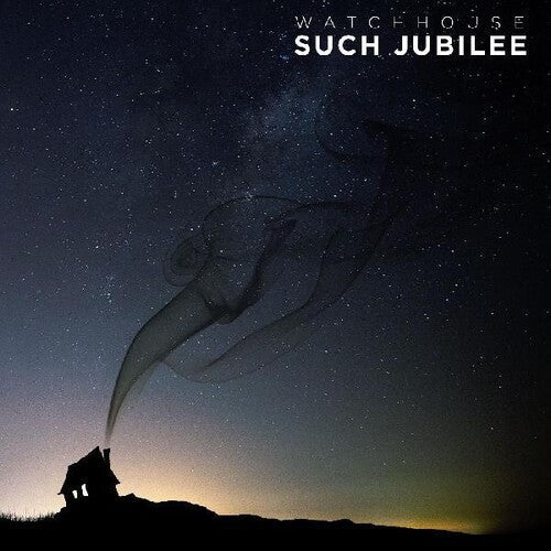 Watchhouse: Such Jubilee { Vinyl LP }