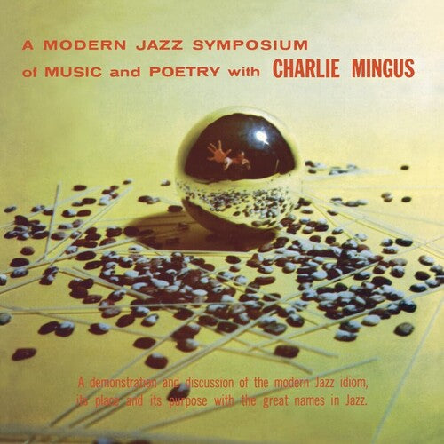 Charles Mingus: A Modern Jazz Symposium On Music & Poetry { Vinyl LP }